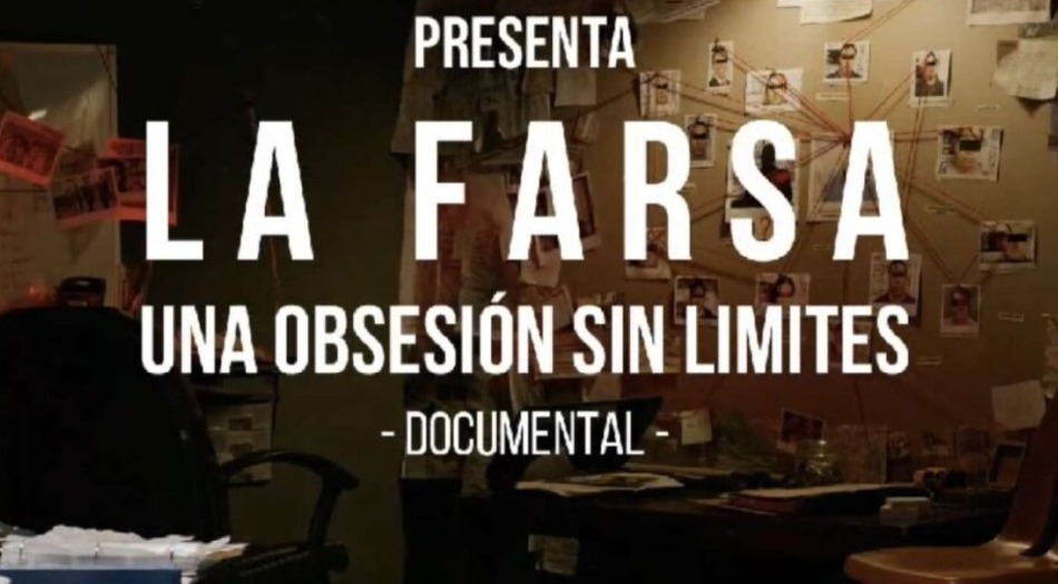 Estrenan documental «La Farsa»