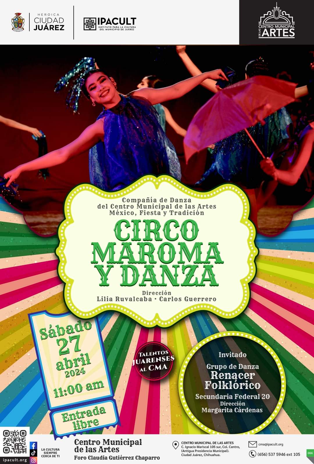 ¡CELEBREMOS EL DÍA DE LA NIÑEZ CON «CIRCO, MAROMA Y DANZA «el Día de la Niñez con «Circo, Maroma y Danza»!