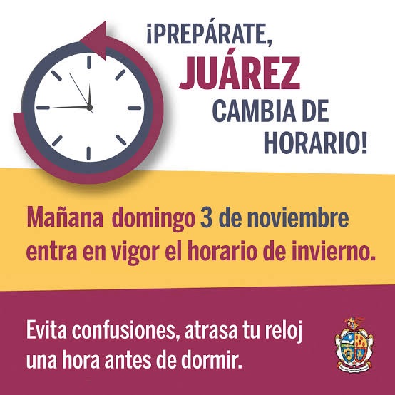¡CAMBIO DE HORARIO EN JUÁREZ!&nbsp;😱⏰😴