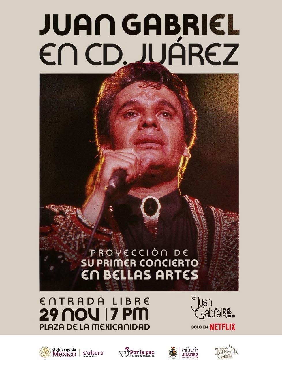 NETFLIX Y GOBIERNO DE JUÁREZ PROYECTARÁN CONCIERTO DE JUAN GABRIEL EN LA&nbsp;EQUIS